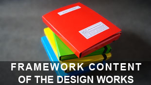 FRAMEWORK  CONTENT  OF  THE  DESIGN  WORKS